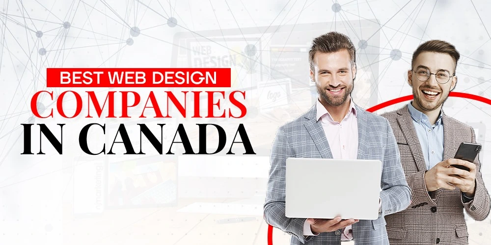 BEST WEB DESIGN COMPANIES IN CANADA